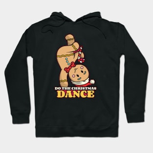 Do The Christmas Dance Hoodie